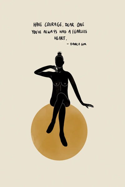 I Am My Own Muse: Fearless Heart by Danica Gim