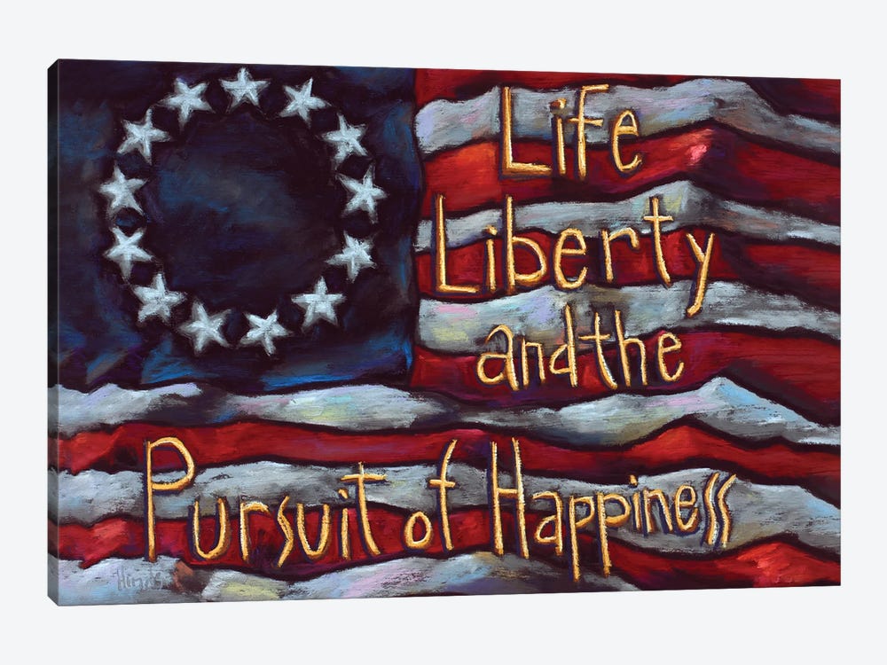 American Flag - Life Liberty And The Pursuit Of Happiness by David Hinds 1-piece Canvas Wall Art