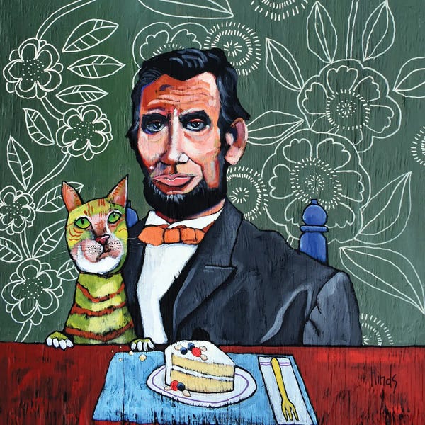 Abraham Lincoln: Lincoln's Cat And Mary Todd's Almond Cake by David Hinds