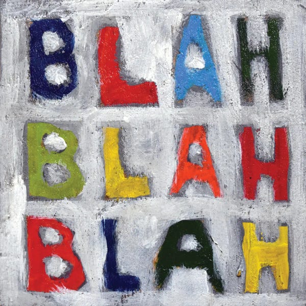 Funny Typography: Blah Blah Blah by David Hinds