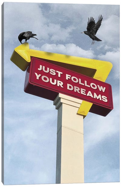 Follow Your Dreams Canvas Art Print - Limited Edition Art