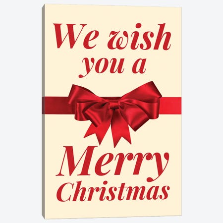 Christmas Bow - We Wish You A Merry Christmas In Cream Canvas Print #DHV100} by Page Turner Canvas Art