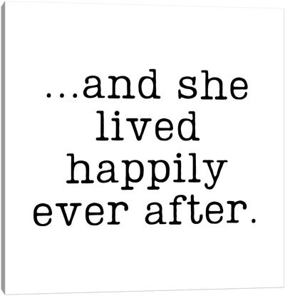And She Lived Happily Ever After Canvas Art Print - Page Turner