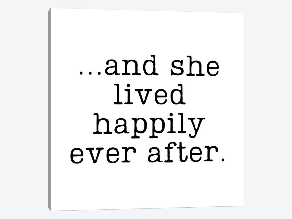 And She Lived Happily Ever After by Page Turner 1-piece Art Print