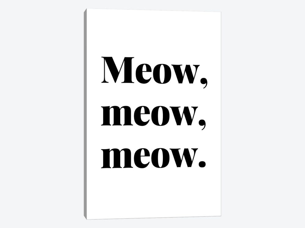 Meow Meow Meow Cat Quote by Page Turner 1-piece Art Print