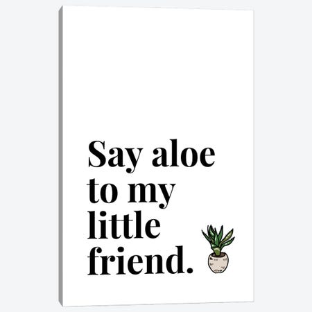 Say Aloe To My Little Friend Pot Plant Canvas Print #DHV21} by Design Harvest Canvas Wall Art