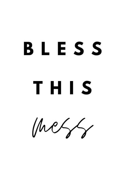 Bless This Mess by Page Turner art print