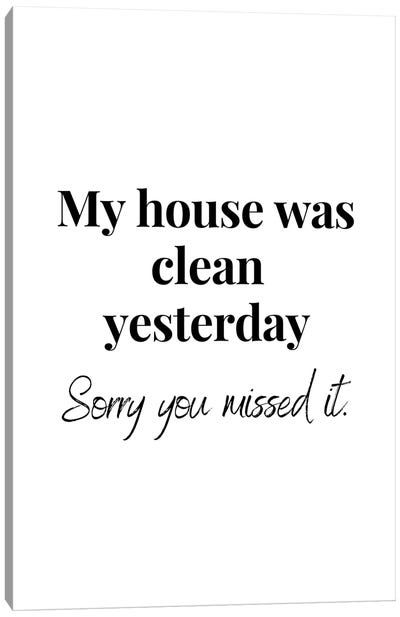 Funny House Cleaning Quote Canvas Art Print - Page Turner
