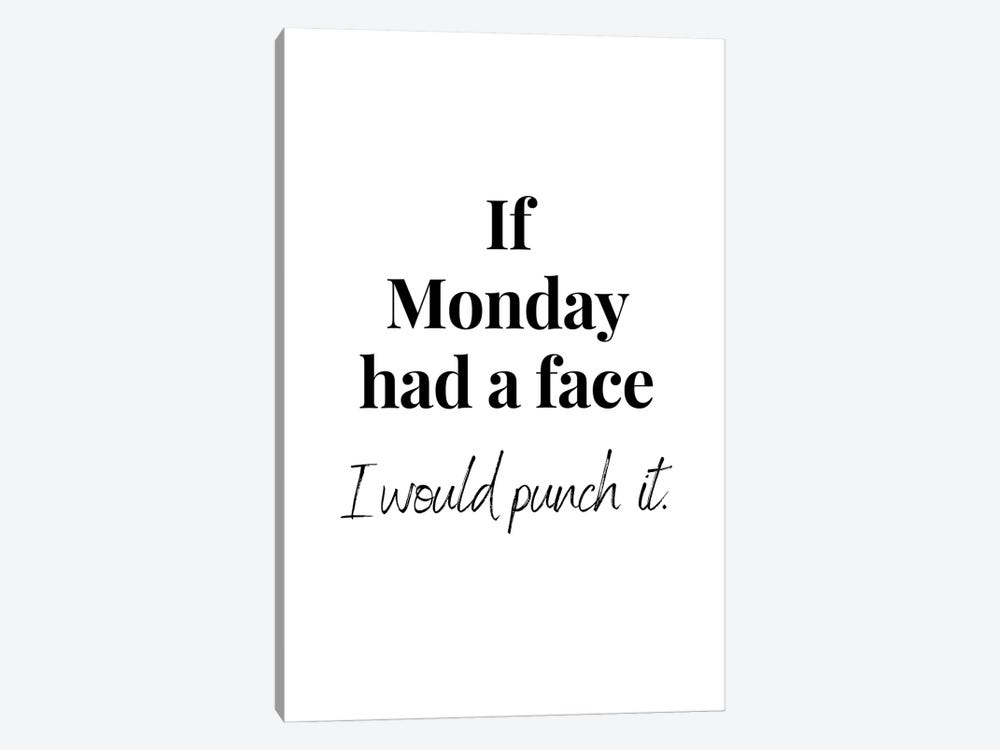 Funny Monday Quote by Page Turner 1-piece Canvas Art Print