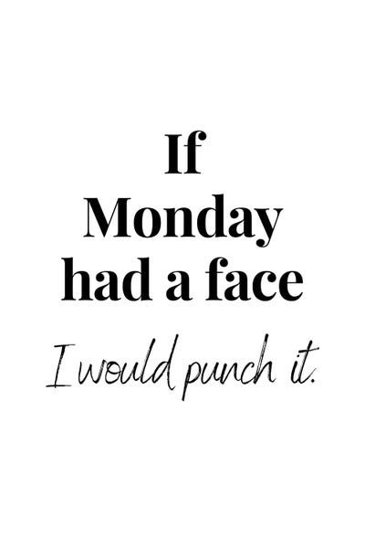 Funny Monday Quote