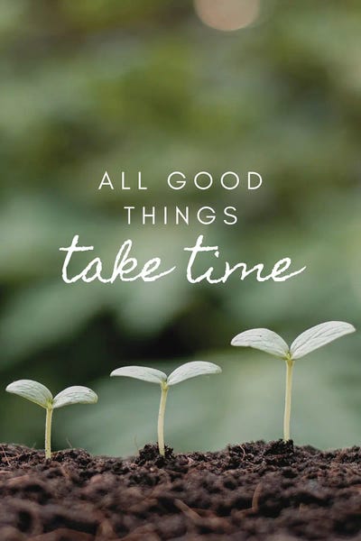 All Good Things Take Time by Page Turner acrylic art print