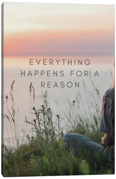 Everything Happens For A Reason Canvas Art Print - Page Turner