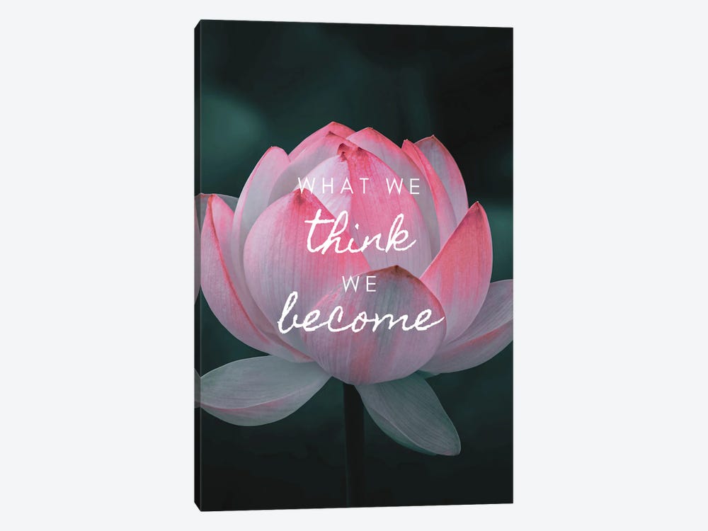 What We Think We Become by Page Turner 1-piece Canvas Artwork