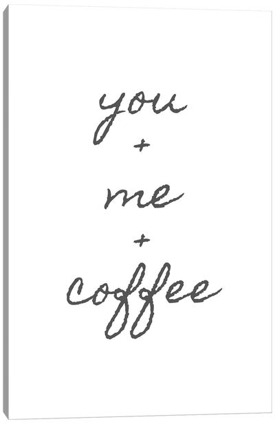 You Me Coffee Canvas Art Print - Page Turner