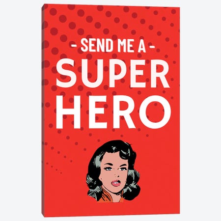 Send Me A Superhero Comic In Red Canvas Print #DHV32} by Page Turner Art Print