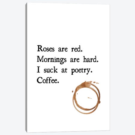 Roses Are Red Coffee Poem With Coffee Stain Canvas Print #DHV39} by Design Harvest Art Print