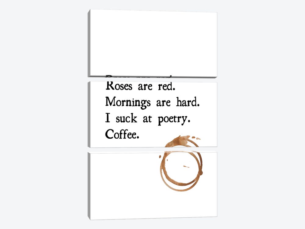 Roses Are Red Coffee Poem With Coffee Stain by Page Turner 3-piece Canvas Print