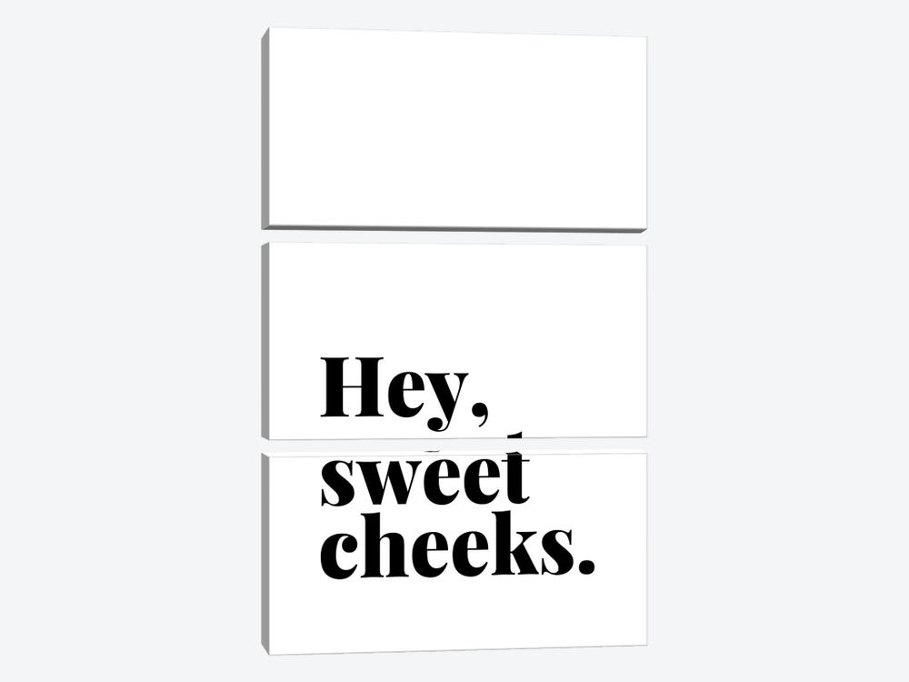Hey Sweet Cheeks Quote by Page Turner 3-piece Canvas Art