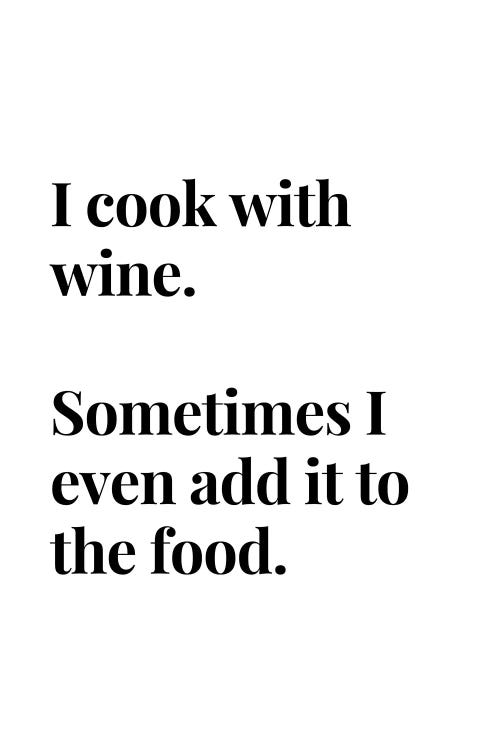 I Cook With Wine Bar And Kitchen Quote