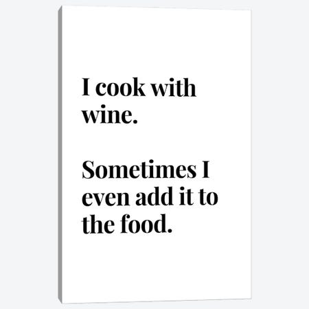 I Cook With Wine Bar And Kitchen Quote Canvas Print #DHV48} by Design Harvest Canvas Wall Art