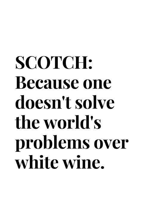 Scotch Whisky And Wine Bar Quote