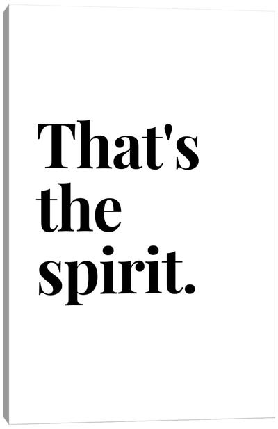 That'S The Spirit Bar And Drinks Quote Canvas Art Print - Page Turner