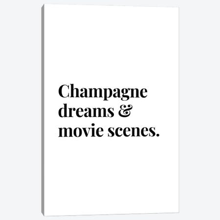 Champagne Dreams And Movie Scenes Bar And Drinks Quote Canvas Print #DHV53} by Design Harvest Canvas Art Print