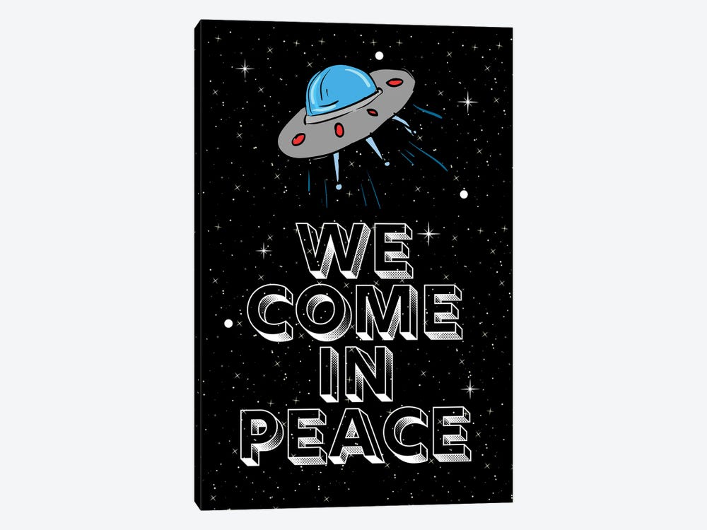 We Come In Peace Space Aliens And Space Ship by Page Turner 1-piece Canvas Print