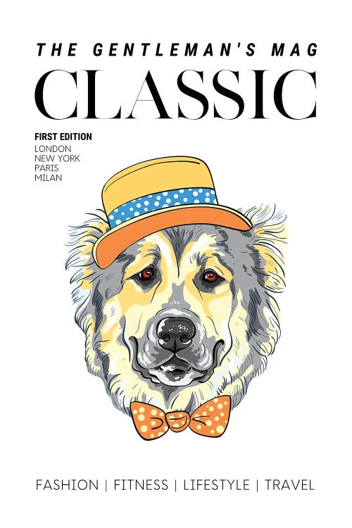 The Classic Gentleman'S Magazine Cover With Dressed Up Dog In Hat And Bowtie