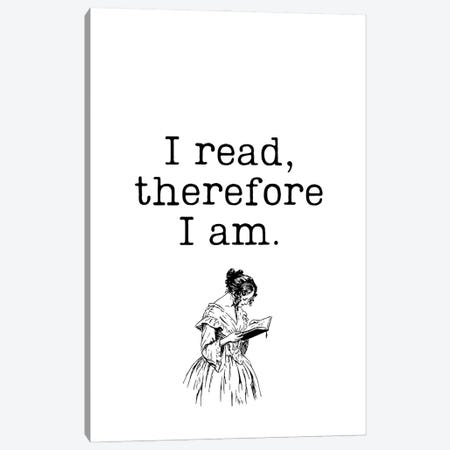 I Read Therefore I Am Vintage Book Lovers Canvas Print #DHV77} by Page Turner Canvas Artwork