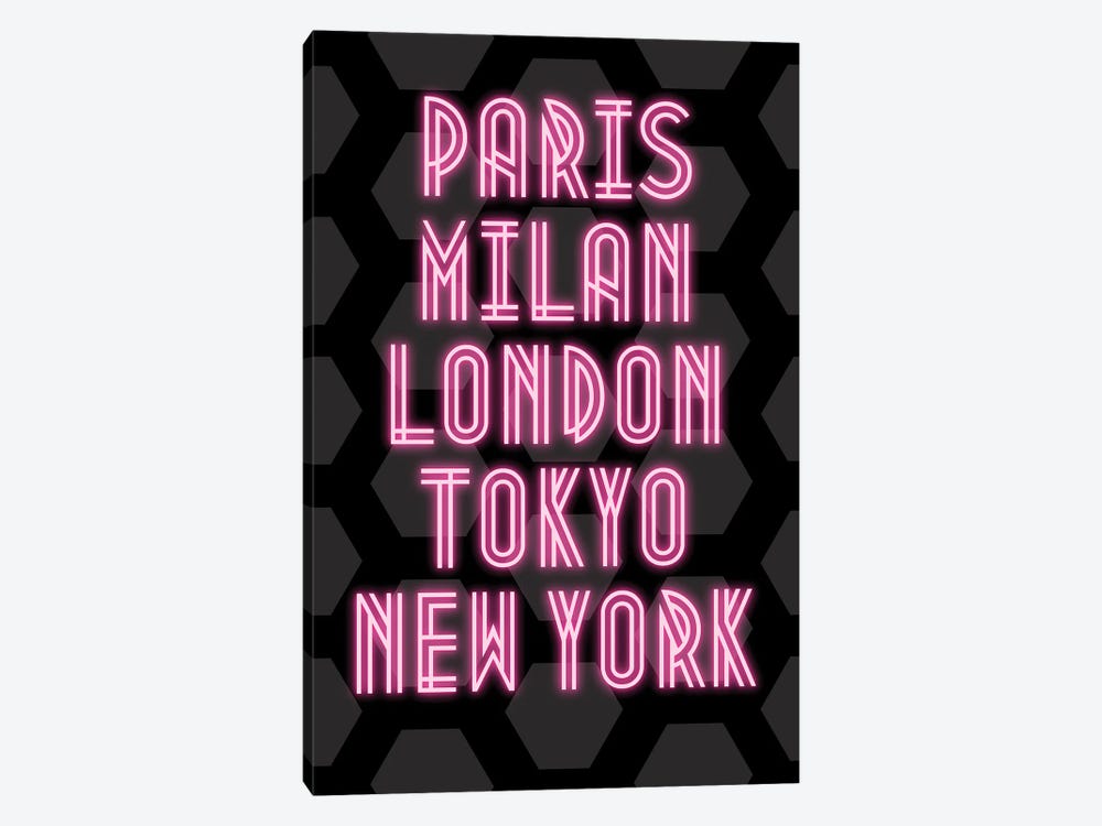 Neon Fashion Capital Cities Paris, Milan, London, Tokyo And New York by Page Turner 1-piece Canvas Wall Art