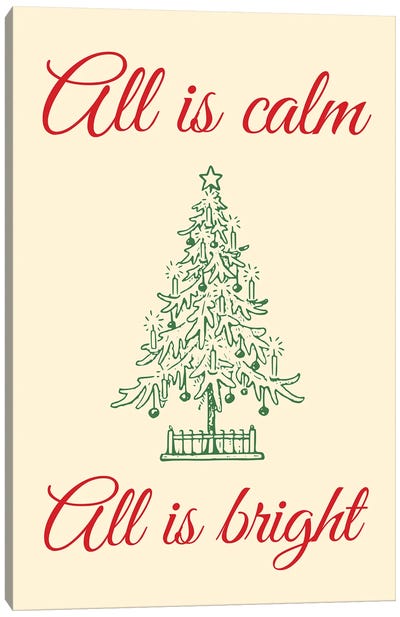 Natural Christmas - All Is Calm All Is Bright With Christmas Tree Canvas Art Print - Page Turner