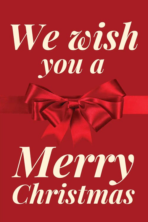 Christmas Bow - We Wish You A Merry Christmas In Red by Page Turner wall art
