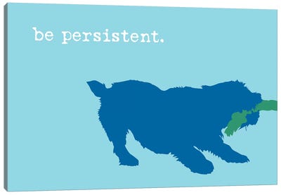 Be Persistent, Blue On Blue Canvas Art Print - Mutts