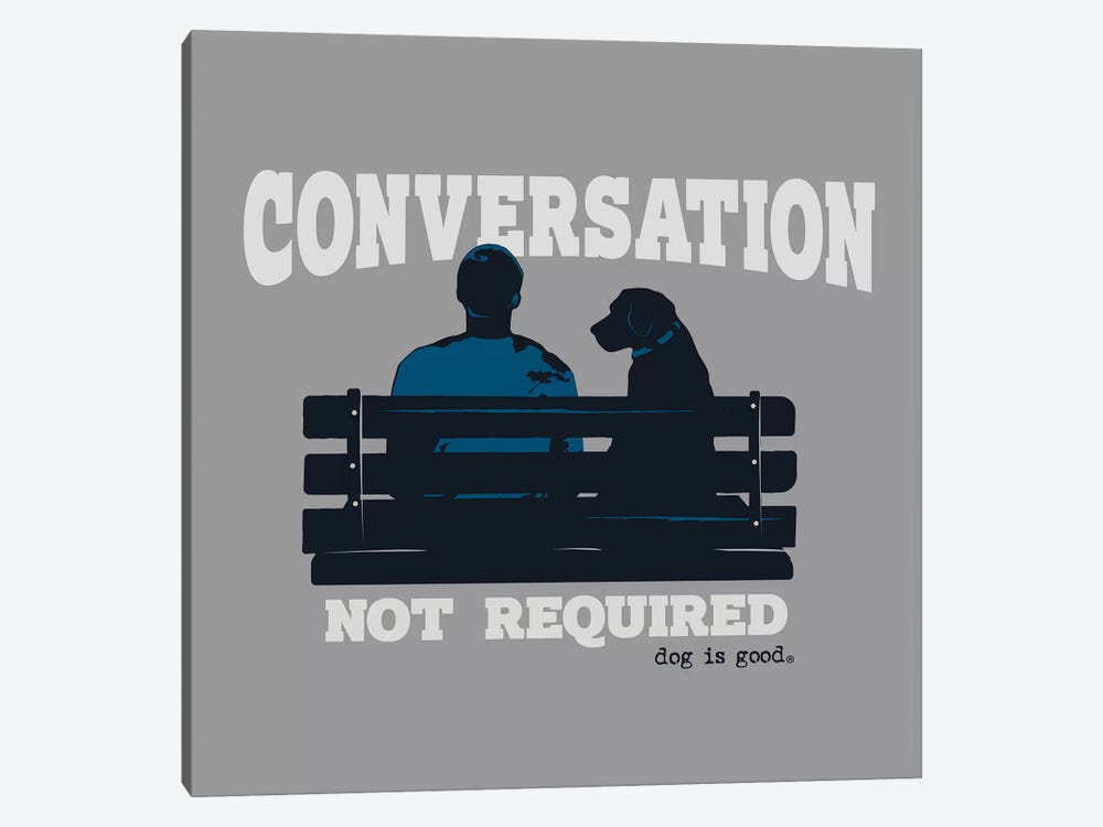 Conversation Not Required Bench by Dog is Good and Cat is Good 1-piece Canvas Art Print