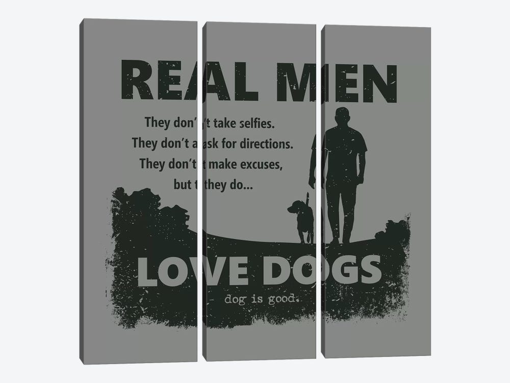 Real Men Love Dogs by Dog is Good and Cat is Good 3-piece Canvas Art Print