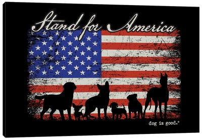 Stand For America Canvas Art Print - Dog is Good and Cat is Good