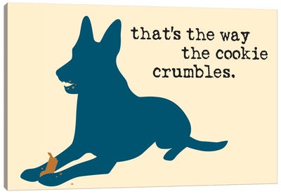 Cookie Crumbles Canvas Art Print - Dog is Good and Cat is Good