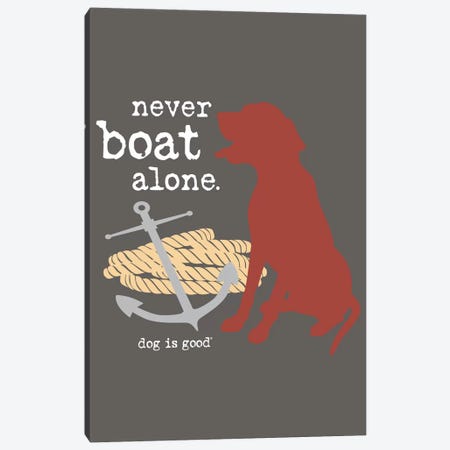 Never Boat Alone I Canvas Print #DIG48} by Dog is Good and Cat is Good Canvas Wall Art