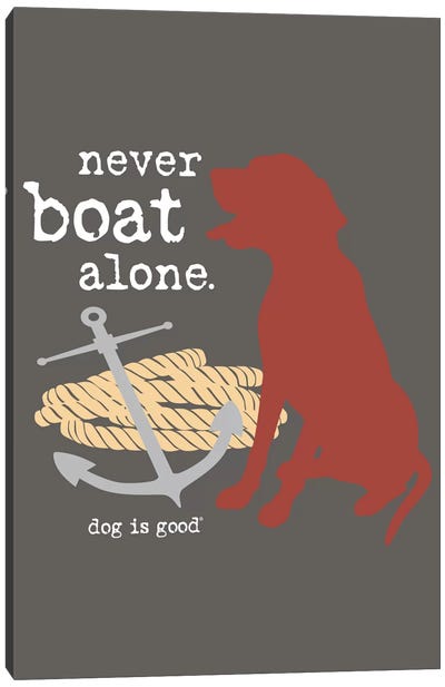 Never Boat Alone I Canvas Art Print - Dog is Good and Cat is Good