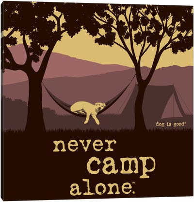 Never Camp Alone II Canvas Art Print - Dog is Good and Cat is Good