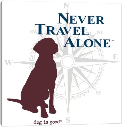 Never Travel Alone II Canvas Art Print - Pet Dad