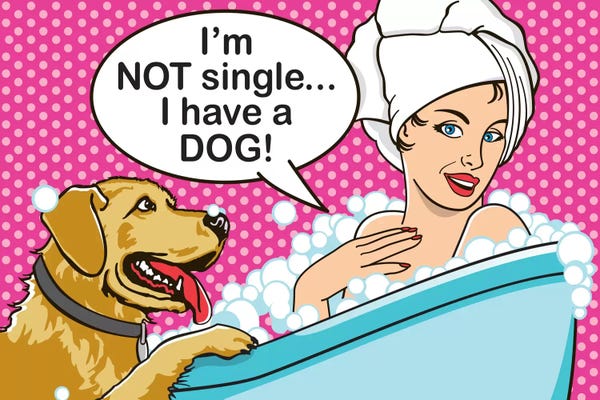 Pet Obsessed: Not Single by Dog is Good and Cat is Good