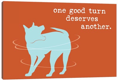 One Good Turn Canvas Art Print - Dog is Good and Cat is Good