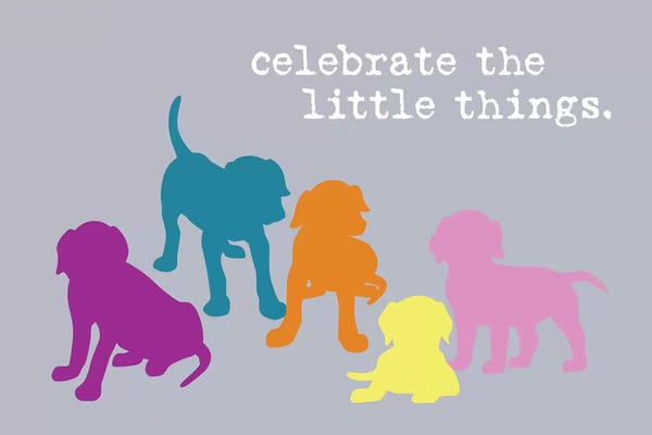 Puppies: Little Things, Multi-Colored by Dog is Good and Cat is Good