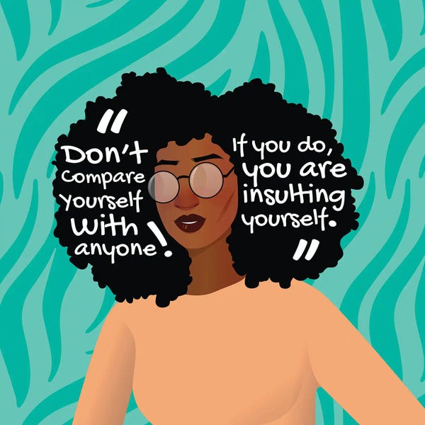 Unfiltered Thoughts: Don't Compare by Domonique Brown