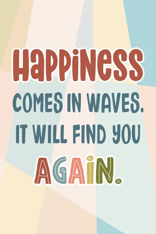 Happiness Again by Delores Naskrent wall art
