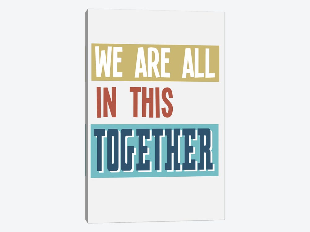 In This Together by Delores Naskrent 1-piece Art Print