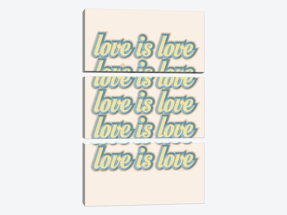 Love is Love by Delores Naskrent 3-piece Canvas Print
