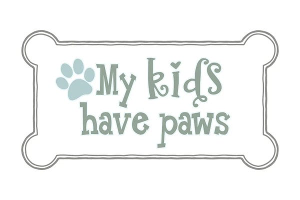 Delores Naskrent: My Kids Have Paws by Delores Naskrent